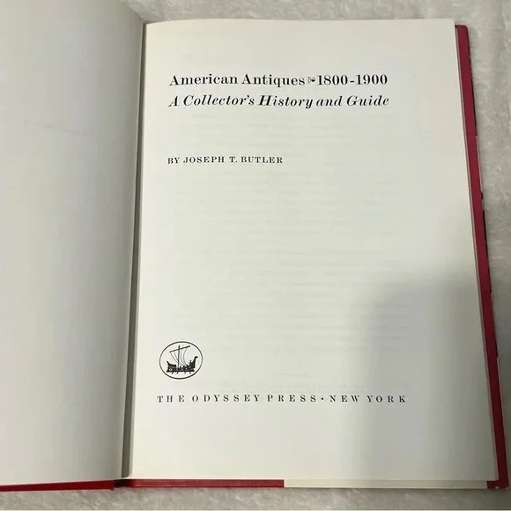 American Antiques 1800-1900 Collectors History Guide 3rd Print Joseph T Butler